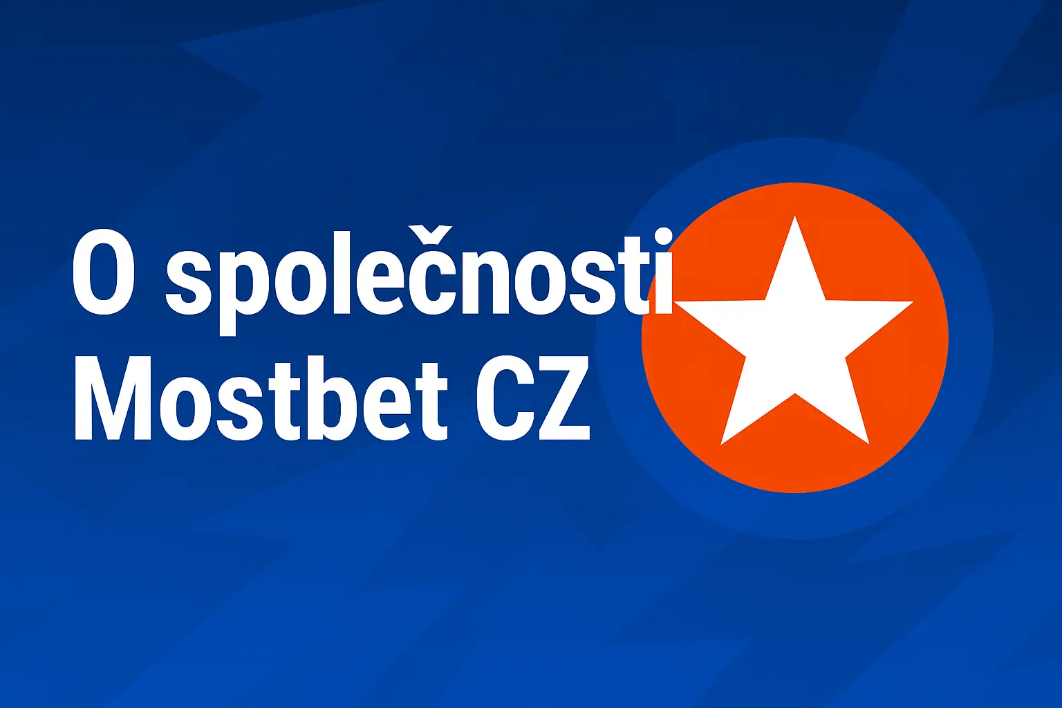 o spolecnosti mostbet cz