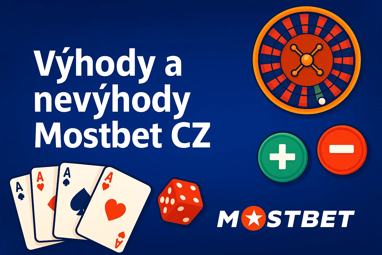 vyhody a nevyhody mostbet cz
